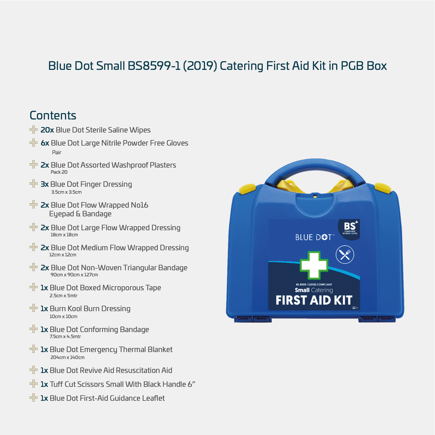 Blue Dot Small BS 8599-1 (2019) Catering First Aid Kit In PGB Box